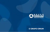 Apresentação Institucional do Grupo Orium
