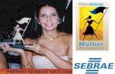 Premio Mulher empreendedora - Sebrae brasilia