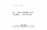 A informação como utopia   j. paulo serra