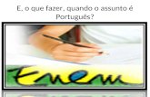 Enem e Língua Portuguesa
