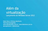 Windows Server 2012 - Alem da virtualização