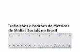 Definições e Padrões de Métricas de Mídias Sociais no Brasil
