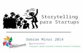 Storytelling para Startups - Feira do Empreendedor Sebrae Minas