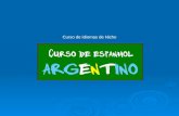 Apresentação Curso de Espanhol Argentino   1ª turma
