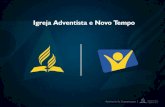 Igreja Adventista e Novo Tempo