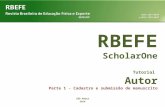Tutorial para Autor - Parte 1: Cadastro e Submissão de manuscrito no Sistema online ScholarOne - RBEFE