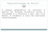 Slide 1 - Regionalização do Brasil