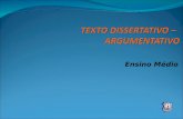 Redação: Texto dissertivo-argumentativo