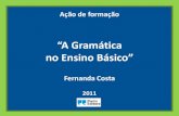 Gramática no Ensino Básico -  2011