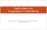 Definições de linguística e semiótica pelo Dicionário Houaiss