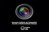 Concurso Cultural de Fotografias Revele a Biodiversidade Urbana | Instituto EDP