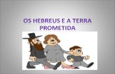 Os hebreus e a terra prometida