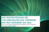 WS Estratégias de Valorização do Terroir no Rio Grande do Sul. Promoção do Queijo Serrano da Região de Campos de Cima da Serra