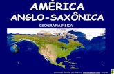 America anglo saxonica física final