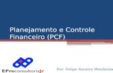 Planejamento e controle financeiro (pcf)