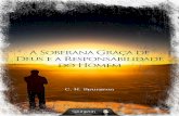 A soberana graça de deus e a responsabilidade do homem (charles haddon spurgeon)