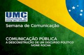 Comunicação Pública -  Semana de Comunicação UMC