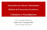 Hpe clássicos neo_clássicos - História do Pensamento Econômico - UFABC - Prof Giorgio