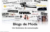 Blogs de moda: um fenômeno