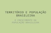 Território e população brasileira
