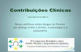 Novas políticas sobre drogas no Paraná: um diálogo entre o direito, a psicologia e a psiquiatria - José Leão de Carvalho Júnior