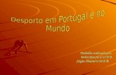 Desporto em Portugual e no Mundo