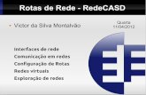 Rotas de Rede - RedeCASD 2012