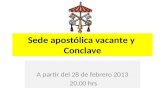 Sede apostólica vacante y conclave 2