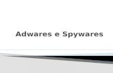 Adwares e spywares