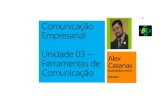 Unidade 03 – comunicação empresarial   desafios da comunicação - 2014-06-08 - 96 ppts - 01 slide por folha