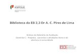 Avaliação da biblioteca da EB 2,3 Dr. Augusto César Pires de Lima