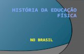 História da Educação Física no Brasil