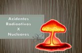 Acidentes Radiotivos e Nucleares