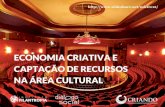 Economia criativa e Captação de recursos na área cultural