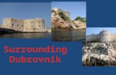 Surrounding Dubrovnik