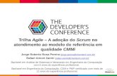 TDC São Paulo 2014 - Trilha Agile - A adoção do Scrum no atendimento ao modelo de referência em qualidade CMMi