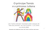 Conto Redondo   O Príncipe Tomás e a Princesa Juliana