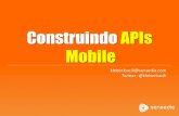 Construindo APIs Mobile