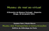Museu realvirtual.mtc.braga.jan.2011 1