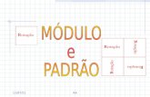 Modulo / Padrao - Rotacao
