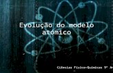 Evolução do Modelo Atómico