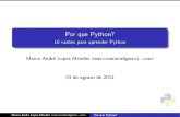 Porque Python? Semana Acadêmica UTFPR 2011