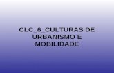 Clc 6 culturas de urbanismo e mobilidad_eppt