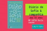 Diario de Sofia e Companhia aos 15 anos de Luísa Ducla Soares