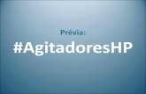 Projeto #AgitadoresHP - Pr©via