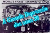 A Grande Depressao dos anos 30