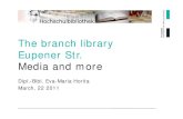 Branch-library Eupener Str. - presentation of 2011