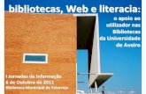 Bibliotecas da UA nas Jornadas Informação - Estarreja 2011_