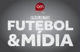 Projeto Futebol & Mídia
