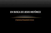 Em busca do jesus histórico (santíssima humanidade)